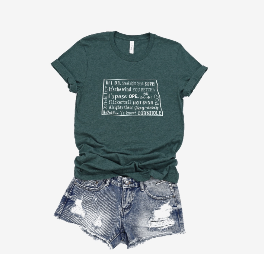 North Dakota Sayings/Phrases Unisex Graphic T-Shirt