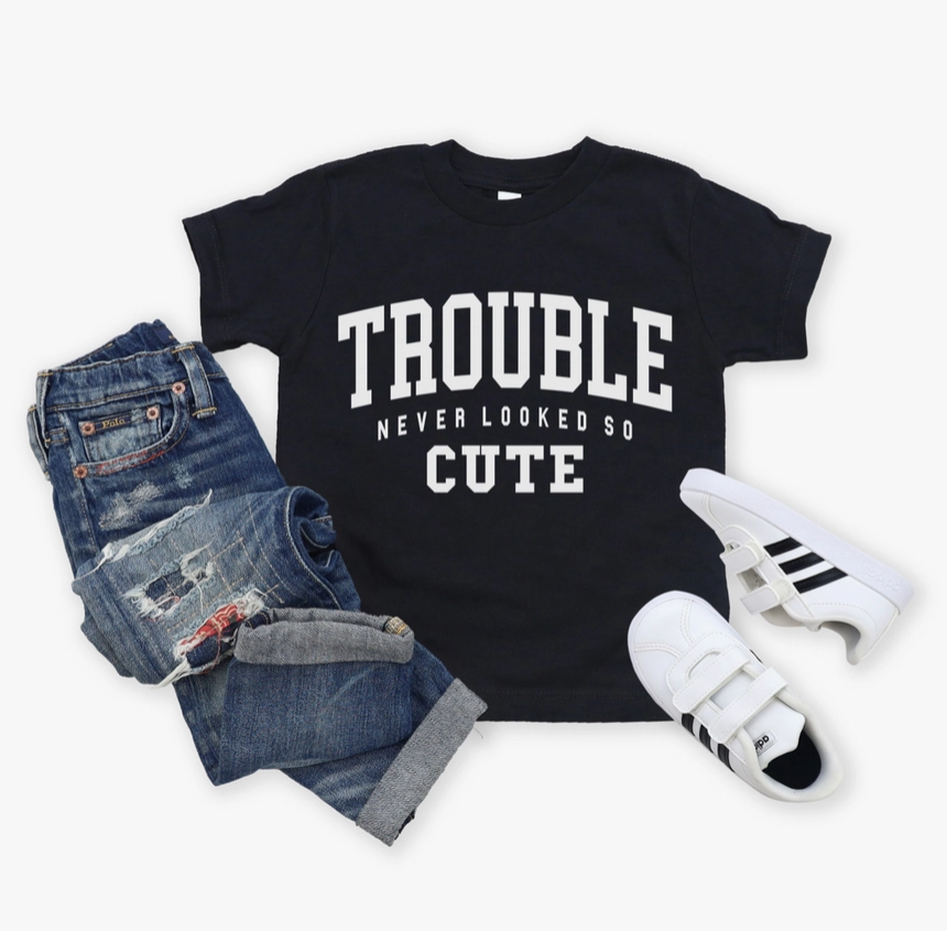 Trouble Never Looked So Cute Shirt