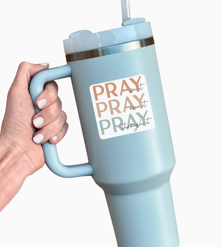 Pray On It Premium Waterproof Sticker